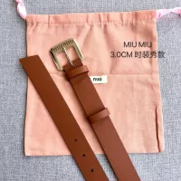 $52.00 USD MIU MIU AAA Quality Belts In 3.0cm For Women #1328595